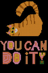 You Can Do It Cat