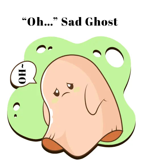 Happy Ghost -Mini  Sad/Angry/Confused/Happy Ghost